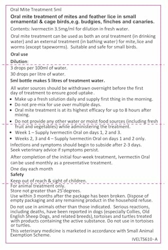 Instructions for oral mite treatment in birds.